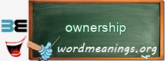 WordMeaning blackboard for ownership